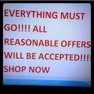 Everything must go make a offer‼️